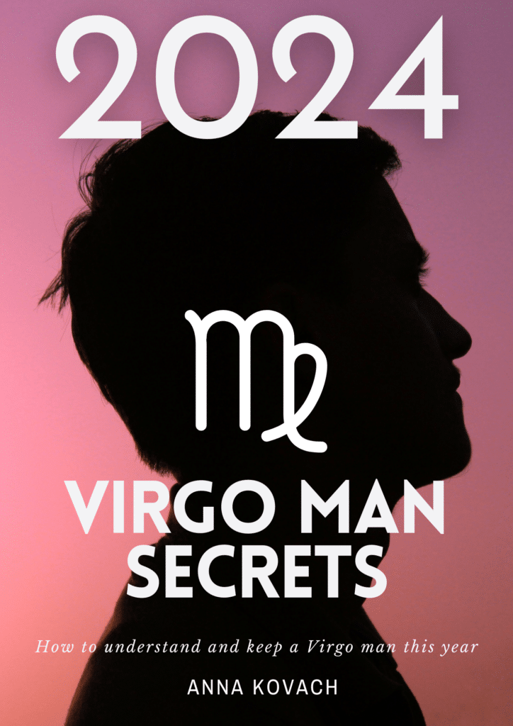 Virgo Man 2024 Secrets Virgo Man Secrets